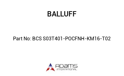 BCS S03T401-POCFNH-KM16-T02									
