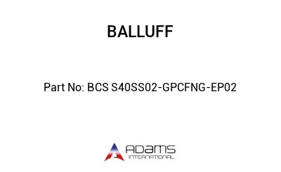 BCS S40SS02-GPCFNG-EP02									