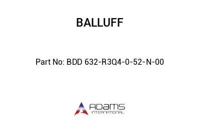 BDD 632-R3Q4-0-52-N-00									