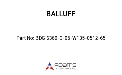 BDG 6360-3-05-W135-0512-65									