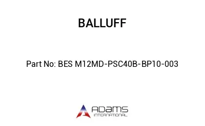 BES M12MD-PSC40B-BP10-003									