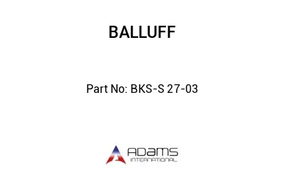 BKS-S 27-03									