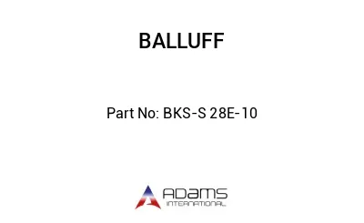 BKS-S 28E-10									