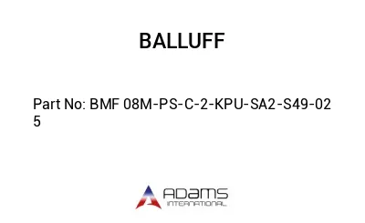 BMF 08M-PS-C-2-KPU-SA2-S49-02	5								