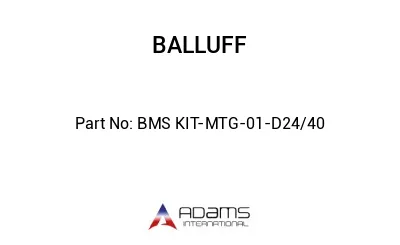 BMS KIT-MTG-01-D24/40									