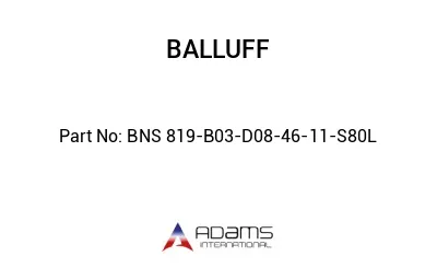 BNS 819-B03-D08-46-11-S80L									