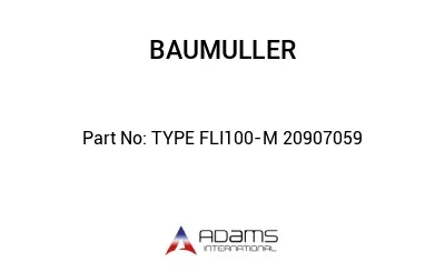 TYPE FLI100-M 20907059